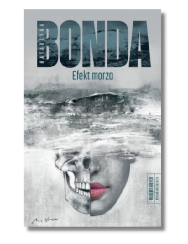 Katarzyna Bonda Efekt Morza