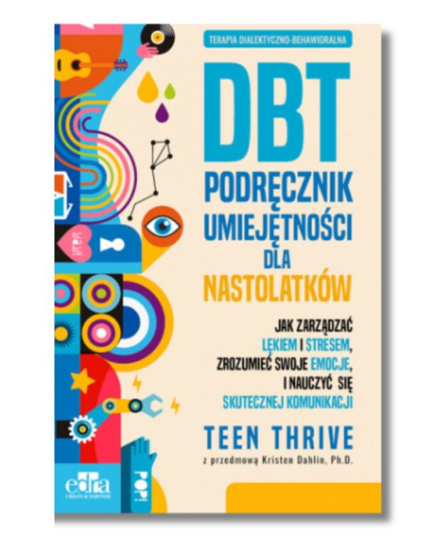 DBT Podręcznik umiejętności dla Nastolatków
