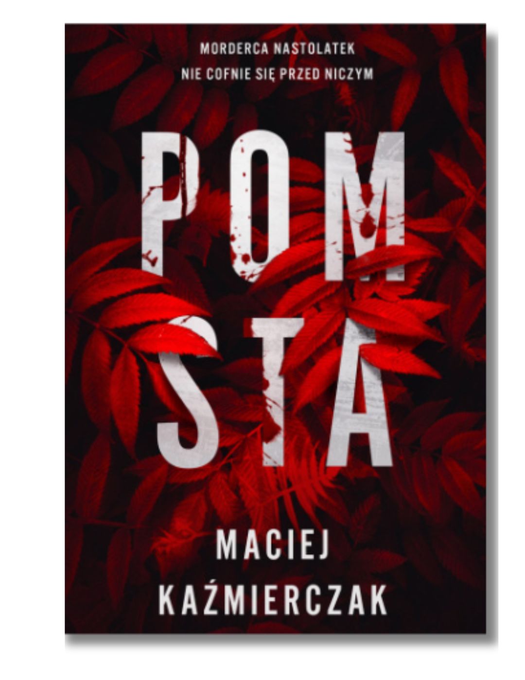 Recenzja książki Pomsta Maciej Kaźmierczak
