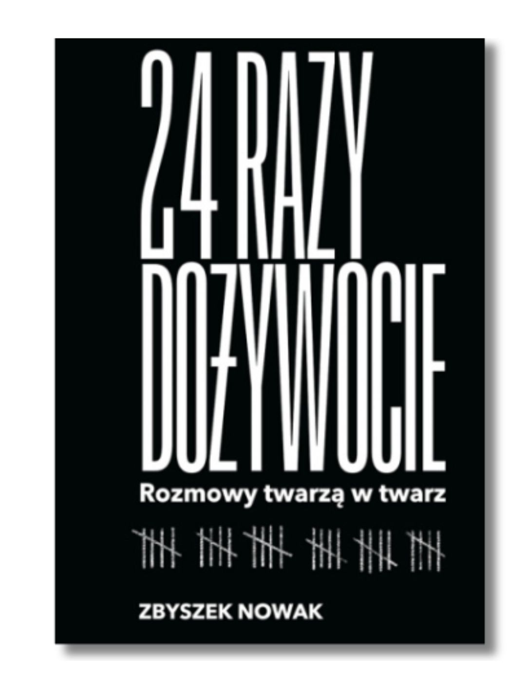 Recenzja książki 24 razy dożywocie Zbyszek Nowak
