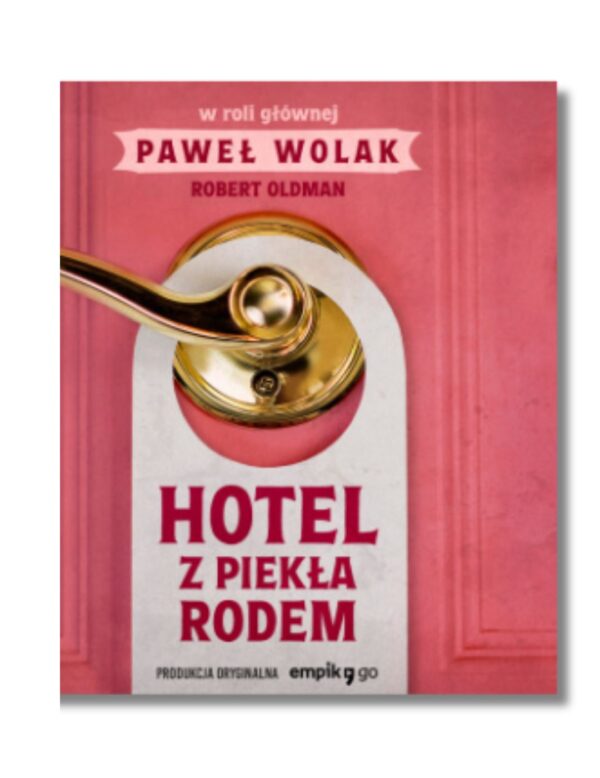 recenzja ksiazki hotel z piekla rodem robert oldman