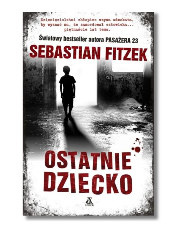 Ostatnie dziecko Fitzek Sebastian