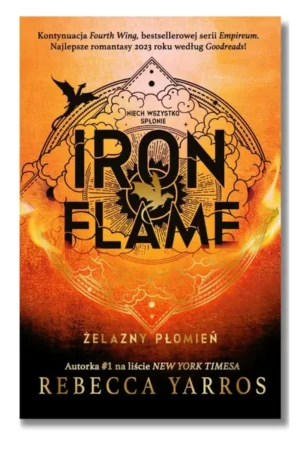 Iron Flame. Żelazny płomień Rebecca Yarros